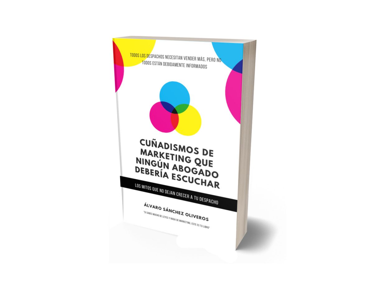 Cuñadismos de marketing que ningún abogado debería escuchar.